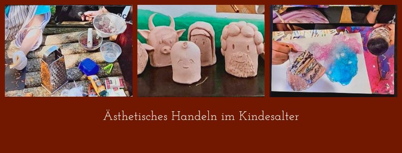Ästhetisches Handeln im Kindesalter